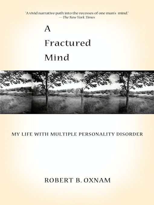 Title details for A Fractured Mind by Robert B. Oxnam - Available